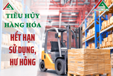 TIÊU HỦY HÀNG HÓA HẾT HẠN SỬ DỤNG, HƯ HỎNG, TỒN KHO